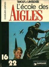 Livre école des aigles - bd, l'école