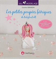 Les petites poupées féériques babyloudoll | Gerardin Caroline | Bon état