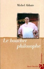 Le boucher philosophe - Michel