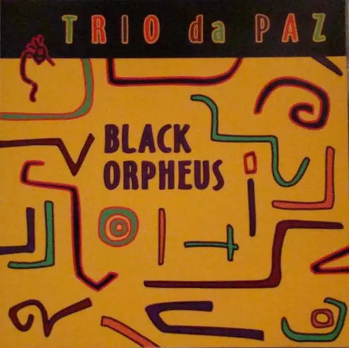 Trio paz black orpheus - trio, da