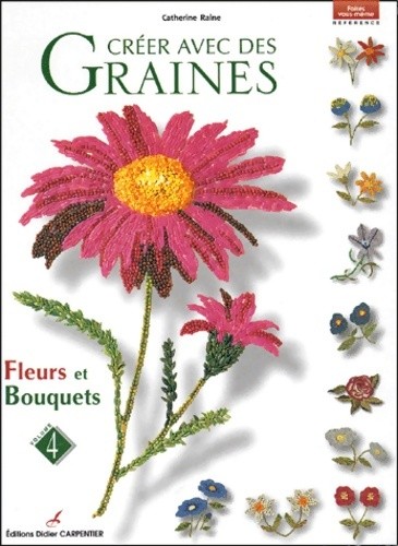 Créer avec des - graines,