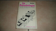 LA POTACHOLOGIE - Histoire