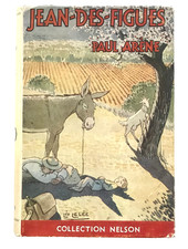 (NELSON) ARENE Paul. Jean-des-Figues. 1954 Couverture illustrée par Léo Lelée