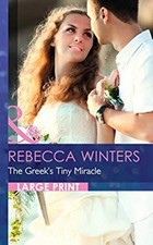 The Greek's Minuscule Miracle Couverture Rigide Rebecca Hivers