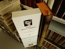 La Pléiade. Franz Kafka - Œuvres complètes, Tomes I et III.
