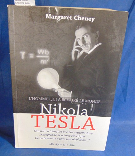 Cheney nikola tesla l homme - tesla, l'homme