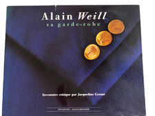 "ALAIN WEILL sa garde-robe"  Jacqueline Germé - dédicacé - série limité N°91/100