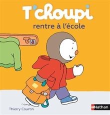 Tchoupi rentre lécole - rentre, à