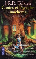 Contes et Légendes inachevés, tome 2 : Le Second Age, John Ronald Reuel Tolkien,