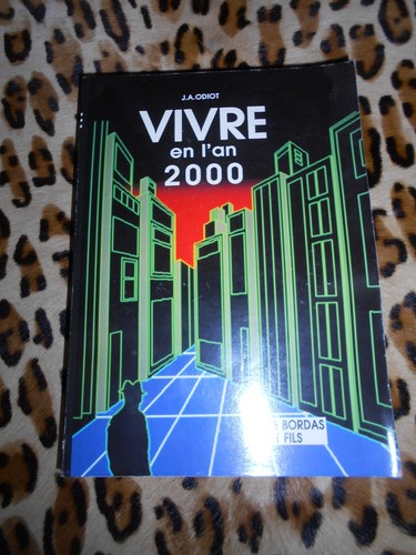 Odiot vivre en - vivre, l'an