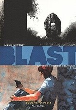 Blast de Larcenet, Manu |