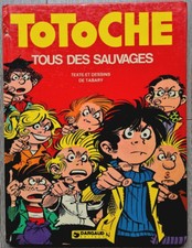EO 1976 JEAN TABARY + JOLI DESSIN ORIGINAL + TOTOCHE n° 7 : TOUS DES SAUVAGES