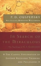 In Search of the Miraculous