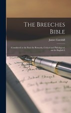 James Gurnhill The Breeches Bible (Relié)