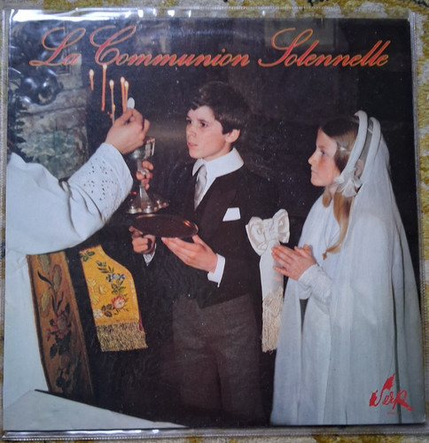 Communion solennelle 33t - solennelle,