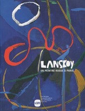 LANSKOY : UN PEINTRE RUSSE A