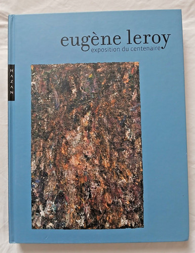 Eugène leroy exposition - leroy, du