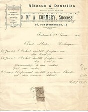 Bordeaux (33) Facture 1902.Cormery. Rideaux et dentelles.Rue Montbazon.