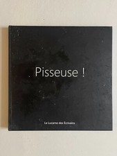 Lurienne F., Pisseuse ! La