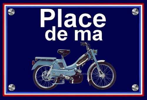 Plaque place ma motobecane - ,