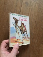 BIBLIOTHEQUE VERTE + JAQUETTE JOSEPH PEYRÉ sahara  1955 4T 