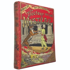 LE DOCTEUR MYSTÈRE - P. d'Ivoi / L. Bombled