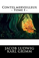 Contes Merveilleux - Tome I