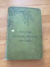 Encyclopédie des ouvrages de dames / Th. de Dillmont. - DMC, gd format non daté
