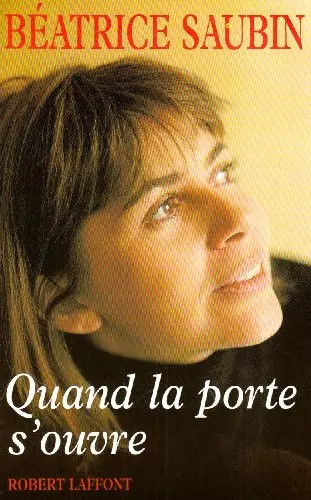 Quand porte ouvre - quand, s'ouvre
