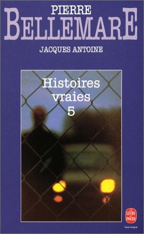 Histoires vraies tome - tome, 5