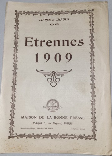 Livre images etrennes 1909 - etrennes,