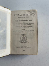 Diurnal De Bayeux Suivant Le Rit Romain Contenant Toutes Les Fêtes - 1890