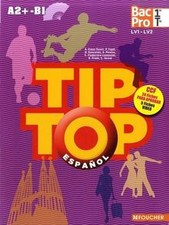 TIP-TOP Espagnol 1re-Tle BAC