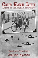 Julien Ayotte Code Name Lily