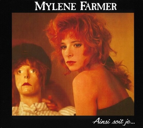 Mylene farmer ainsi soit - mylene,