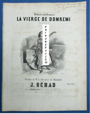 JEANNE D'ARC PARTITION VIERGE DE DOMREMI SCHAD DÉDICACE 1845 MAYNARD CORNILLERE