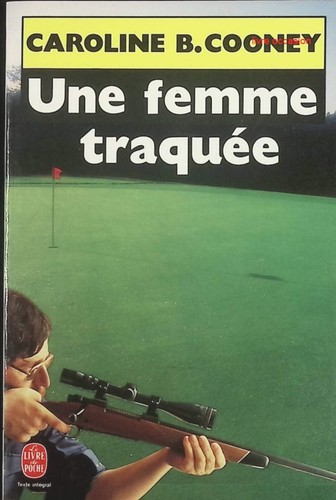 Une femme traquée roman - femme,