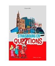 Strasbourg En Questions