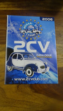 CITROEN 2 CV CATALOGUE PIECES 2006 MEHARI CLUB CASSIS
