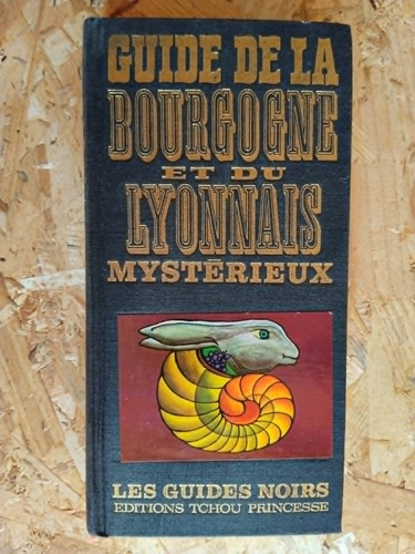 Livre guide bourgogne et - de,