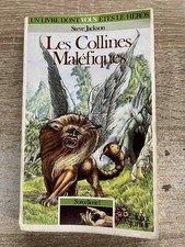 Livre dont vous êtes le héros - Sorcellerie - Les collines maléfiques