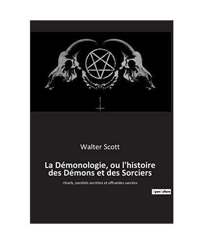 Démonologie l histoire - démonologie,, l'histoire