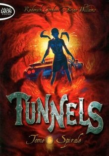 Tunnels t05 spirale gordon - t05,