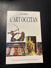 LARZAC J : L Art Occitan 1989