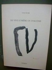De Vive Lumiere Ou D'Agonie -