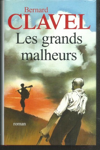 Les grands malheurs bernard - grands, malheurs.bernard
