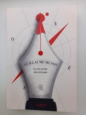 Livre, roman, Guillaume musso, la vie secrète des écrivains