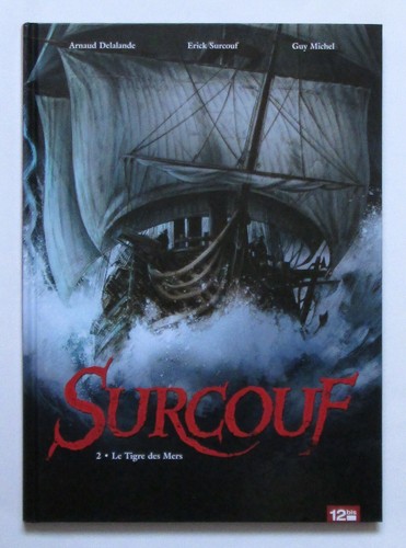 Surcouf tigre des mers - t, 2