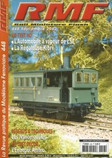 RMF N° 448 RESEAUX & TECHNIQUES : LES NANOMODULES /L'ENTREPOT ARTITEC / 2D2 5500