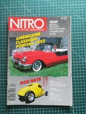 Revue Nitro N°101 1989 Ford 1959 ford 1933 willys 1940 Pontiac 1955 Rod Nat cox 